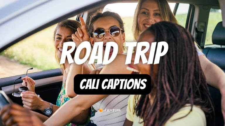 Road Trip California Captions for Instagram